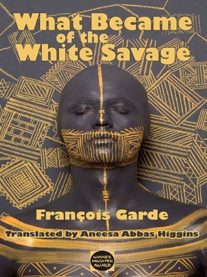 cover image of What Became of the White Savage